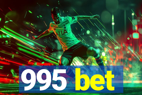 995 bet